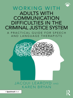 cover image of Working With Adults with Communication Difficulties in the Criminal Justice System